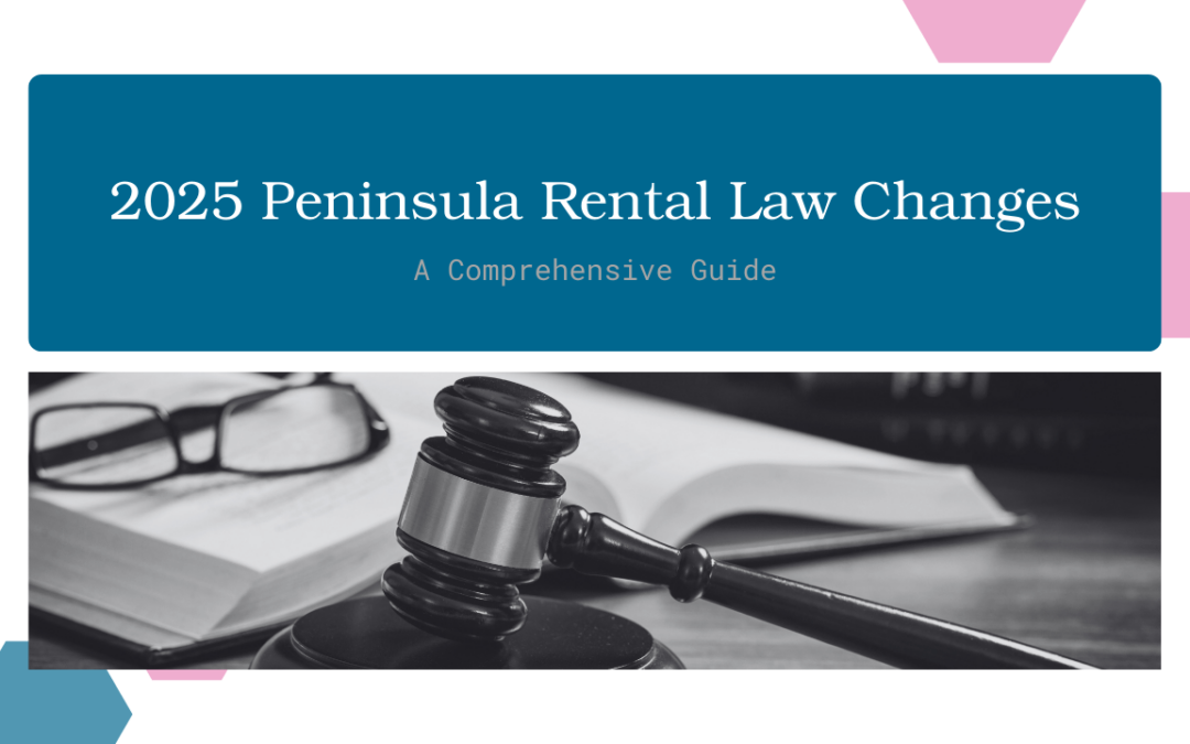 2025 Peninsula Rental Law Changes: A Comprehensive Guide